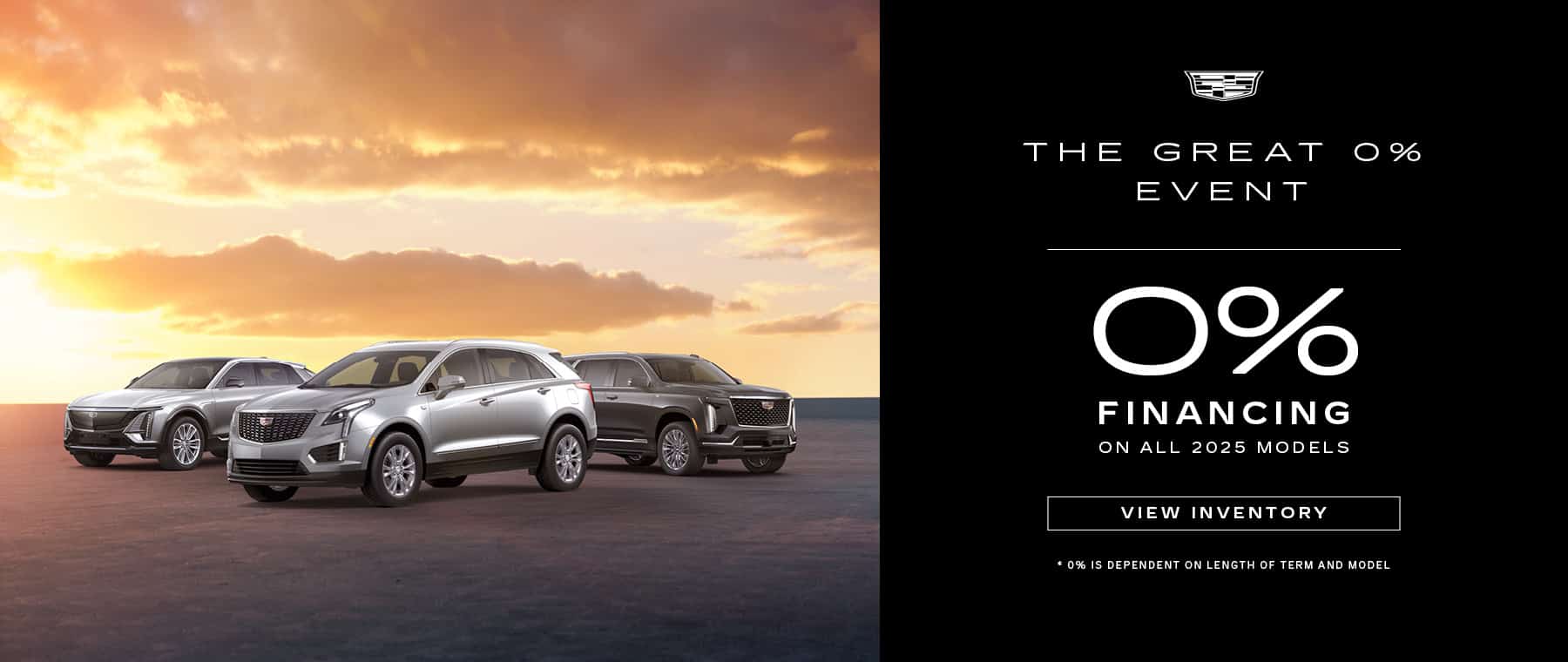 Cadillac SUV lineup with "The Great 0% Event" promo, featuring 0% financing for 2025 models.