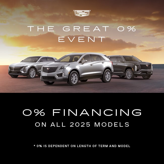Cadillac SUV lineup with "The Great 0% Event" promo, featuring 0% financing for 2025 models.